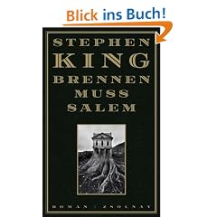 Brennen mu� Salem: Roman
