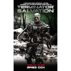 Terminator Salvation: Cold War