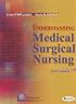 Understanding Medical Surgical Nursing (Hardcover Only)