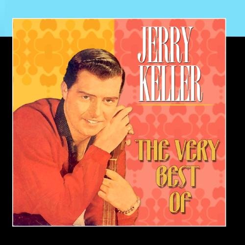 jerry keller - The Very Best Of - Zortam Music