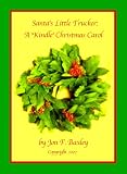 Santas Little Trucker: A Kindle Christmas Carol