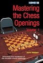 Mastering the Chess Openings: Unlocking the Mysteries of the Modern Chess Openings, Volume 1