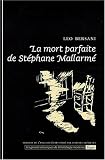 La mort parfaite de Stephane Mallarm�