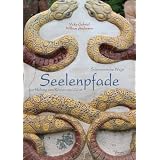 Seelenpfade: Schamanische Wege zur Heilung von K�rper und Geistvon "William Anderson"