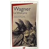 La Walkyriepar Richard Wagner