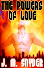 The Powers Of Love