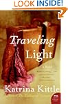 Traveling Light: A Novel