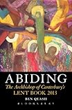Abiding : the Archbishop of Canterbury's 2013 Lent book
