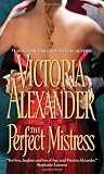 The Perfect Mistress