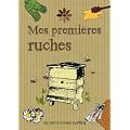 Mes premi�res ruches