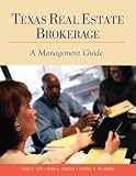 Texas Real Estate Brokerage: A Management Guide