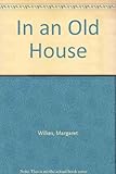 In an old house, and other poems