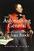 The Astonishing General  The Life and Legacy of Sir Isaac Brock