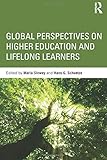 Global perspectives on higher education and lifelong learners