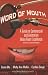 Word of Mouth: A Guide to Commercial Voice-Over Excellence, 3rd Revised and Updated Edition
