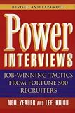 Power Interviews: Job-Winning Tactics from Fortune 500