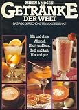 Produkt-Bild: Getr&auml;nke der Welt. Das ABC der sch&ouml;nsten Mix-Getr&auml;nke. o.A.