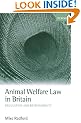 Animal Welfare Law in Britain: Regulation and Responsibility