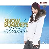 ARBN プレゼンツ・スノーボーダーズ・ヘヴン/