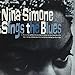 Nina Simone Sings The Blues