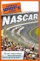 The Complete Idiot's Guide to NASCAR