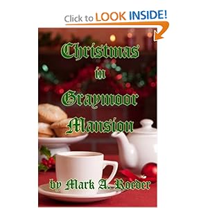 Christmas in Graymoor Mansion [Paperback]