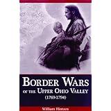 border wars of the upper ohio valley