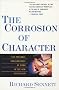 The Corrosion of Character: Personal Consequences of Work in the New Capitalism