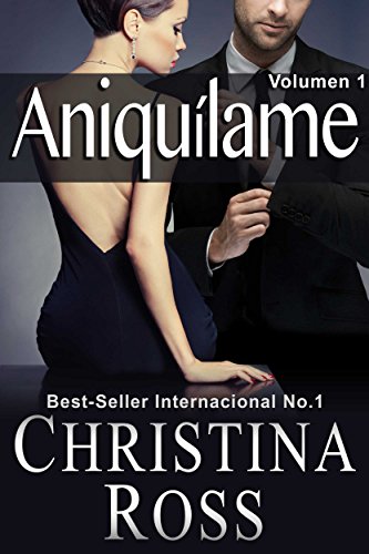 Aniquílame: Volumen 1 (Spanish Edition)