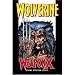 Wolverine: Weapon X (Marvel Premiere Classic)
