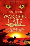 Warrior Cats - Special Adventure. Das Schicksal des WolkenClans