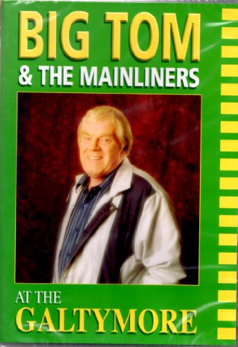 BIG TOM : GALTYMORE DVD