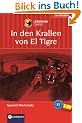In den Krallen von El Tigre. Compact Lernkrimi. Lernziel Spanisch Grundwortschatz. Niveau A1