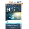 Die H�tte: Ein Wochenende mit Gott