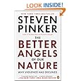 The Better Angels of Our Nature: Why Violence Has Declined