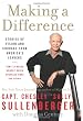 Making a Difference: Stories of Vision and Courage from America's Leaders