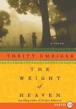 The Weight of Heaven: A Novel