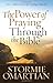 The Power of Praying Through the Bible