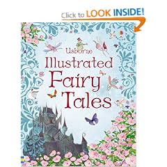 Usborne Illustrated Fairy Tales (Anthologies & Treasuries)