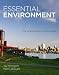 Essential Environment: The Science behind the Stories Plus MasteringEnvironmentalScience with eText -- Access Card Package (4th Edition)
