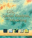 GIS, Spatial Analysis, and Modeling
