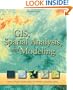 GIS, Spatial Analysis, and Modeling