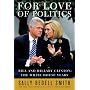 For Love of Politics: Bill and Hillary Clinton: The White House Years