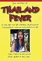 Thailand Fever: A Road Map for Thai-Western Relationships