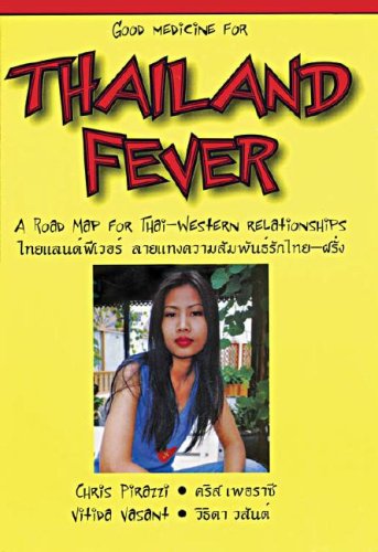City Travel Guides Discounted  Books : Thailand Fever: A Road Map for Thai-Western Relationships