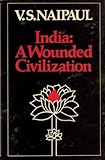 India : a wounded civilization