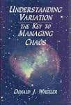 Understanding Variation: The Key to M...