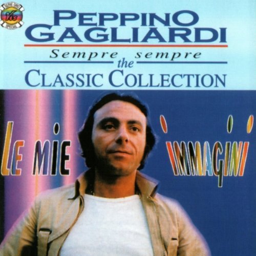 Peppino Gagliardi - Peppino Gagliardi - Zortam Music