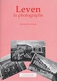 Leven in photographs