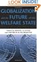 Globalization and the Future of the Welfare State